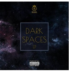 Rigel - Dark Spaces