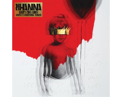 Rihanna - ANTI (Deluxe)