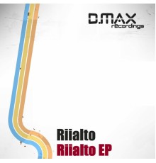 Riialto - Riialto EP (Original Mix)