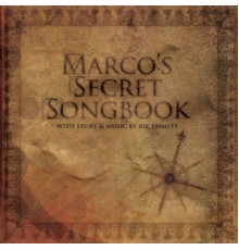 Rik Emmett - Marco's Secret Songbook