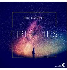 Rik Harris - Fireflies