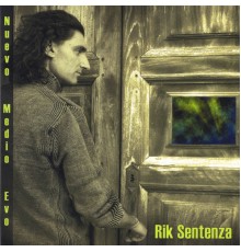 Rik Sentenza - Nuevo Medio Evo