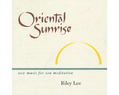 Riley Lee - Oriental Sunrise