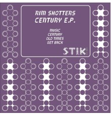 Rim Shotters - Century