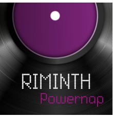 Riminth - Powernap