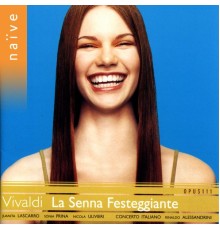Rinaldo Alessandrini - Vivaldi: La Senna festeggiante