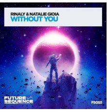 Rinaly & Natalie Gioia - Without You