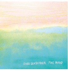 Ringo Deathstarr - Pure Mood