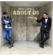 Rino Dipace - About Us