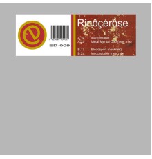 Rinôçérôse - Inacceptable