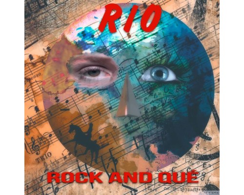 Rio - Rock And Qué