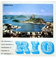 Rio - Welcome To Rio