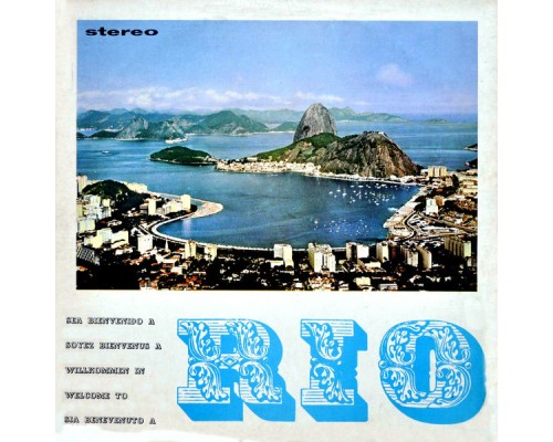 Rio - Welcome To Rio