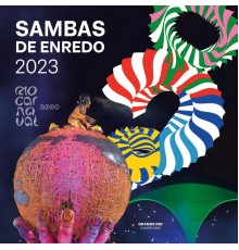 Rio Carnaval - Sambas de Enredo Rio Carnaval 2023