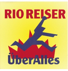 Rio Reiser - Über Alles