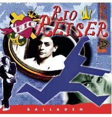 Rio Reiser - Balladen