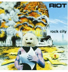 Riot - Rock City