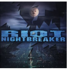 Riot - Nightbreaker