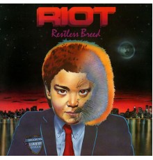 Riot - Restless Breed