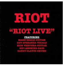 Riot - Riot Live