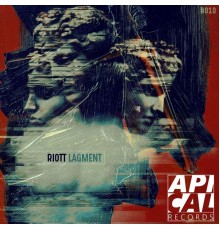 Riott - Lagment EP