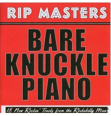 Rip Masters - Bare Knuckle Piano