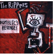 Rippers - Nomelecs Revenge