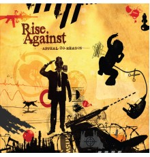 Rise Against - Appeal To Reason