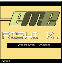 Rishi K. - Critical Mass