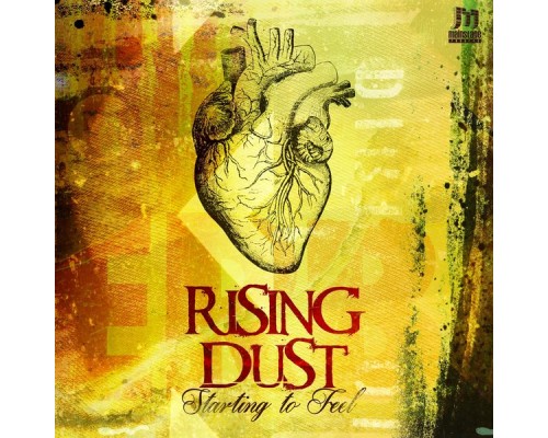 Rising Dust - Starting to Feel