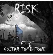 Risk - Guitar Tombstone