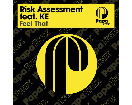 Risk Assessment - Feel That