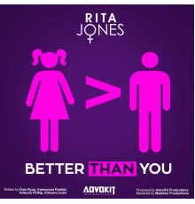 Rita Jones - Better Than You