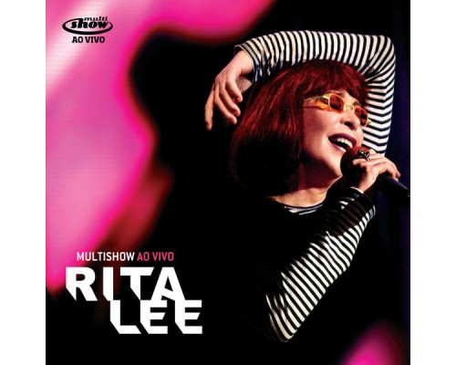 Rita Lee - Multishow Ao Vivo