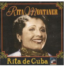 Rita Montaner - Rita De Cuba