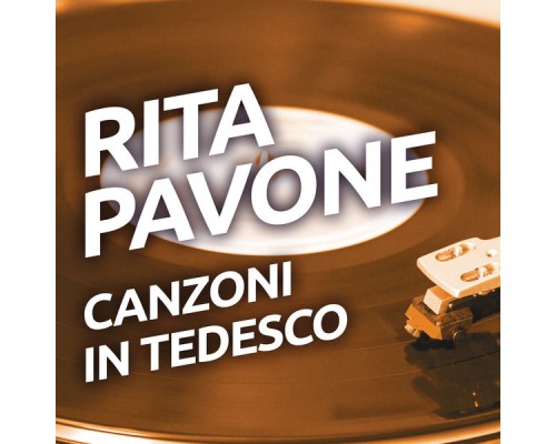 Rita Pavone - Canzoni in tedesco