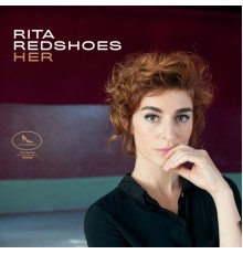 Rita Redshoes - Her