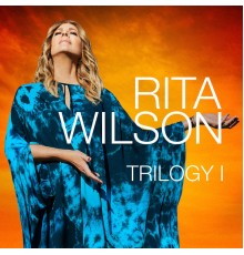 Rita Wilson - Trilogy I