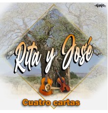 Rita Y Jose - Cuatro Cartas