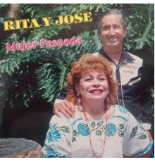 Rita Y Jose - Mujer Paseada