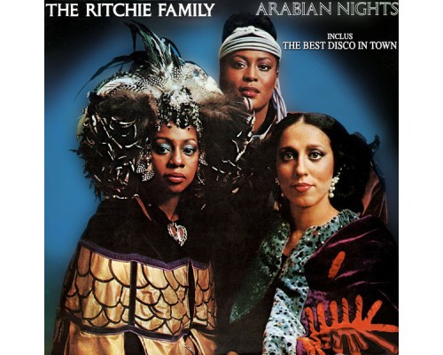 Ritchie Family - Arabian Nights