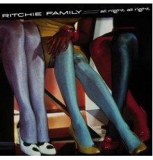 Ritchie Family - All Night All Right