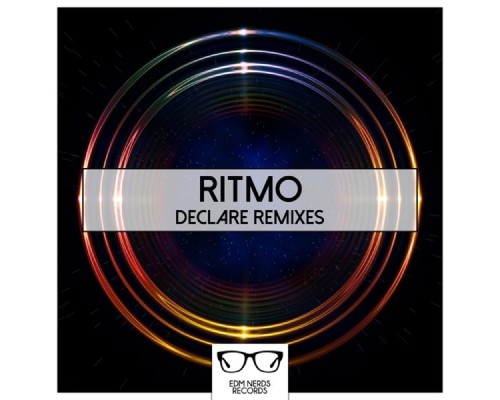 Ritmo - Declare Remixes