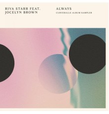 Riva Starr - Always