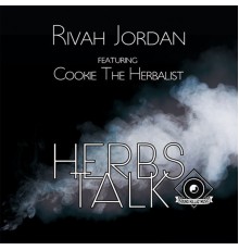 Rivah Jordan - Herbs Talk