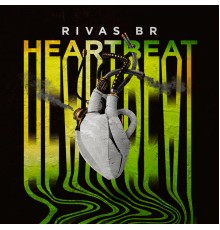 Rivas (BR) - Heartbeat