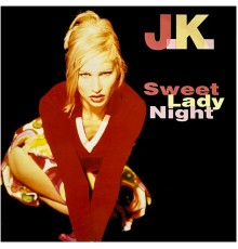 Rivaz, JK - Sweet Lady Night