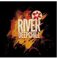 River - Deepchill