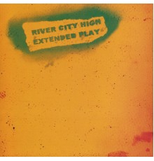 River City High - Extended Play