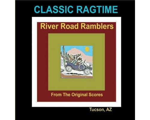 River Road Ramblers - Classic Ragtime